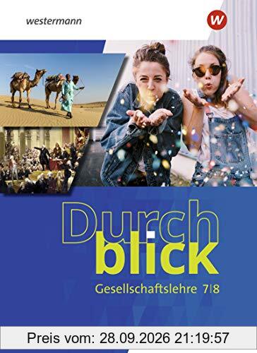 Durchblick Gesellschaftslehre - Ausgabe 2020: Schülerband 7 / 8