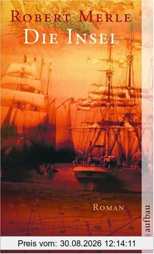 Die Insel: Roman