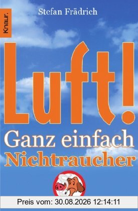 Luft! Ganz einfach Nichtraucher