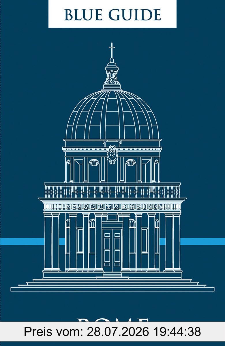 Alta Macadam Blue Guide Rome (12th Edition), Twelfth Edition (Travel, Band 12)