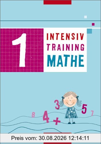 Intensivtraining Mathe: Arbeitsheft 1
