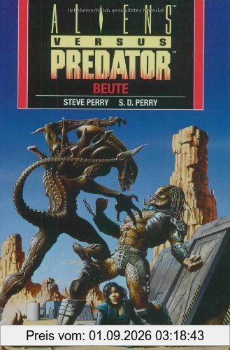 Aliens vs. Predator. Beute