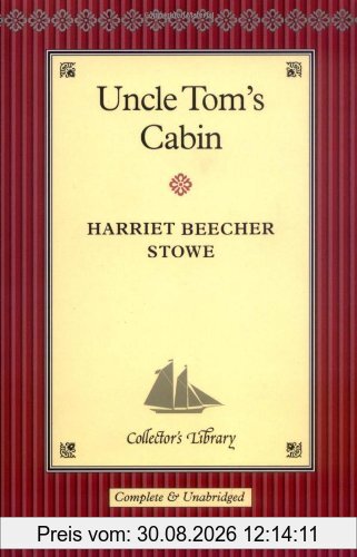 Uncle Tom's Cabin (Collector's library)
