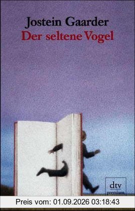 Der seltene Vogel