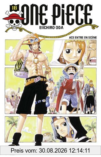 One Piece : édition originale. Vol. 18. Ace entre en scène