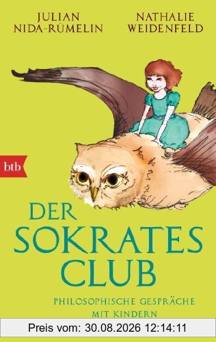 Der Sokrates-Club: Philosophische Gespräche mit Kindern