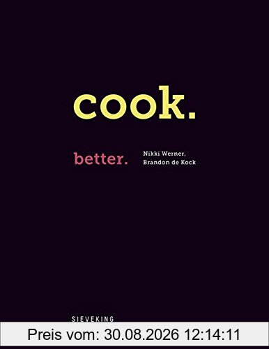 COOK. BETTER.