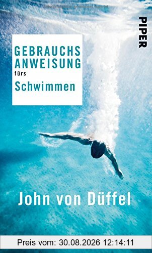 Gebrauchsanweisung fürs Schwimmen