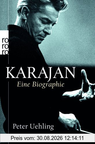Karajan: Eine Biographie