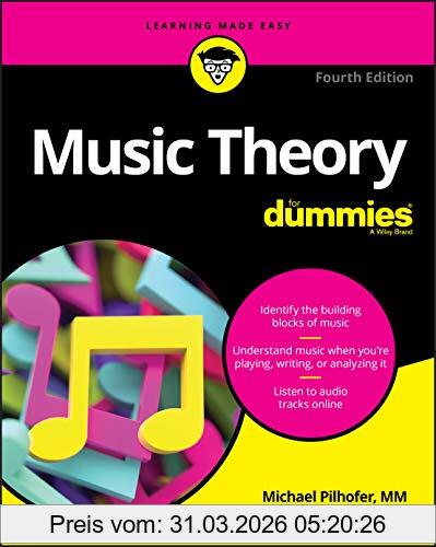 Pilhofer Music Theory For Dummies, 4th Edition