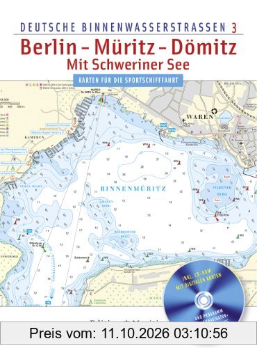 Berlin - Müritz - Dömitz / Mit Schweriner See: Deutsche Binnenwasserstraßen 3