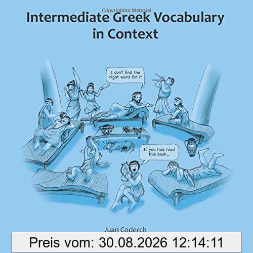 Intermediate Greek Vocabulary in Context