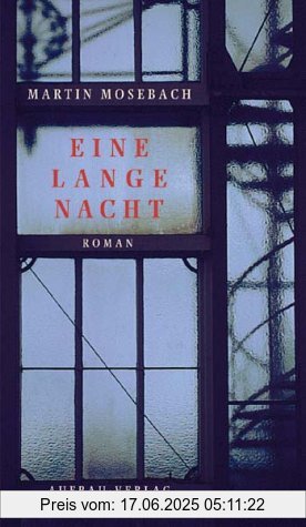 Binding : Gebundene Ausgabe, Label : Aufbau, Publisher : Aufbau, medium : Gebundene Ausgabe, numberOfPages : 575, publicationDate : 2000-01-01, authors : Martin Mosebach, languages : german, ISBN : 3351028954