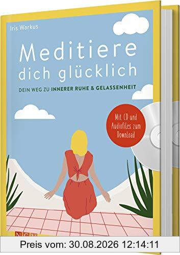 Meditiere dich glücklich