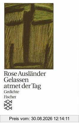 Gelassen atmet der Tag: Gedichte 1976