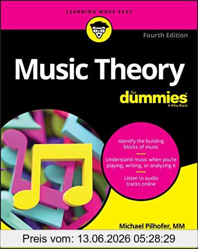 Pilhofer Music Theory For Dummies, 4th Edition
