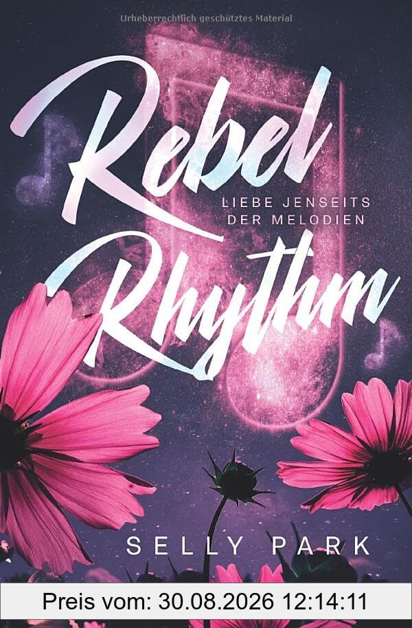 Rebel Rhythm: Liebe jenseits der Melodien