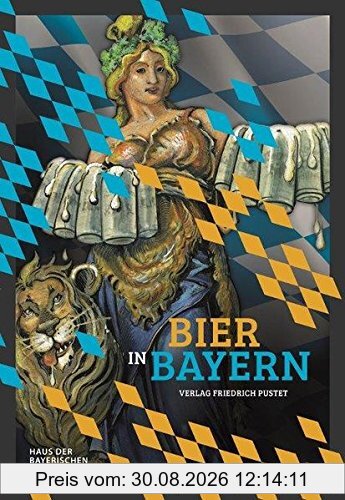 Bier in Bayern (Bayerische Geschichte)