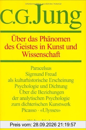 Gesammelte Werke, 20 Bde., Briefe, 3 Bde. und 3 Suppl.-Bde., in 30 Tl.-Bdn., Bd.15, Über das Phänomen des Geistes in Kunst und Wissenschaft