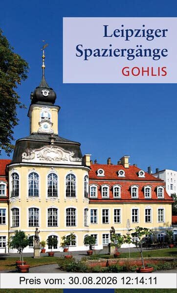 Leipziger Spaziergänge: Gohlis