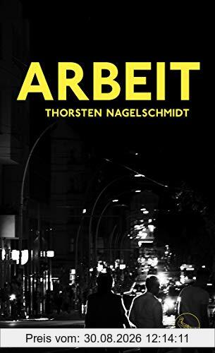 Arbeit: Roman