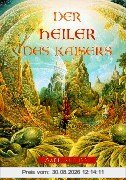 Der Heiler des Kaisers