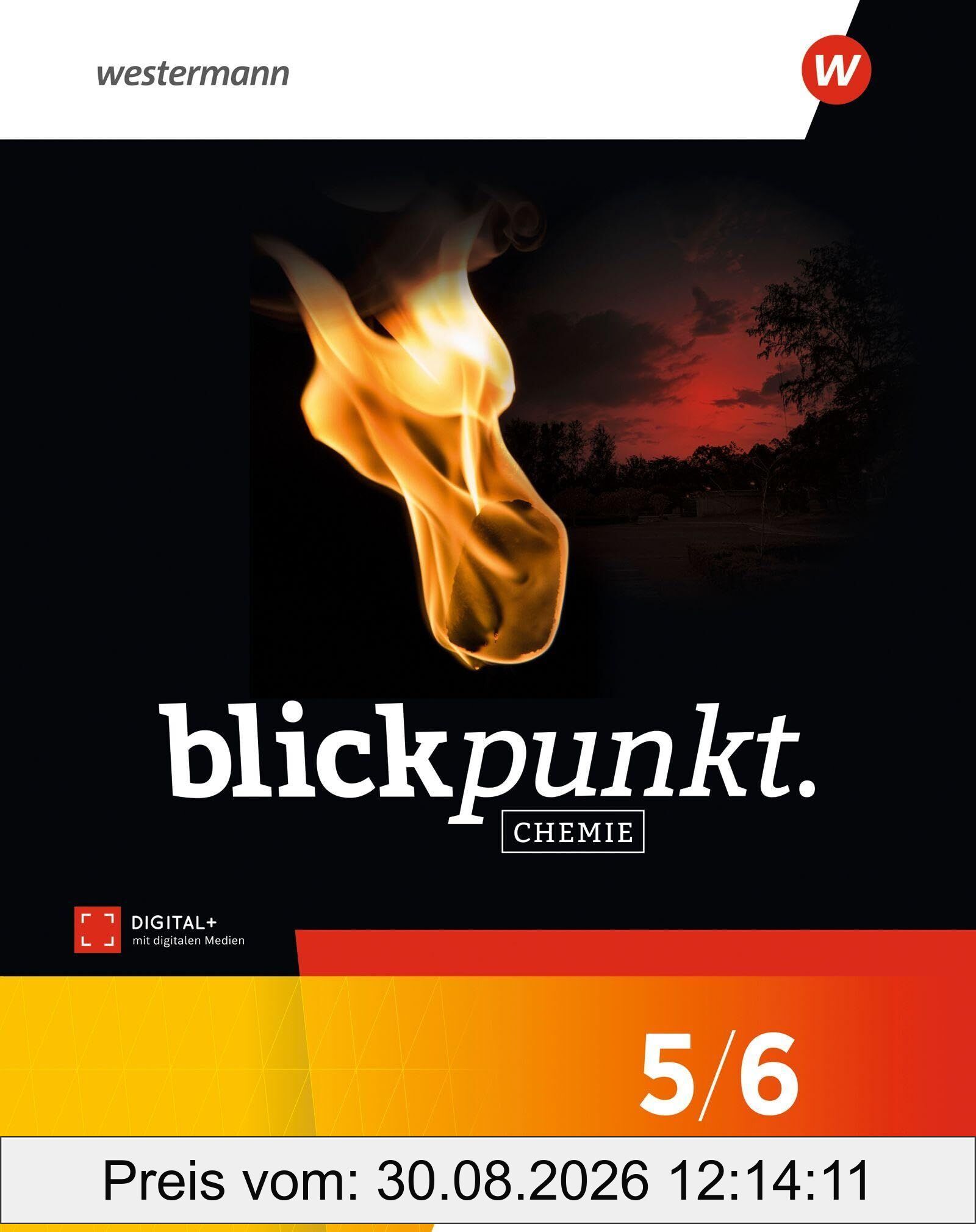 Blickpunkt Chemie. Schulbuch 5/6. Allgemeine Ausgabe 2026