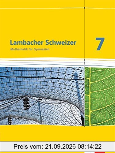 Lambacher Schweizer - Ausgabe für Baden-Württemberg / Schülerbuch 7. Schuljahr