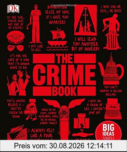 The Crime Book: Big Ideas Simply Explained