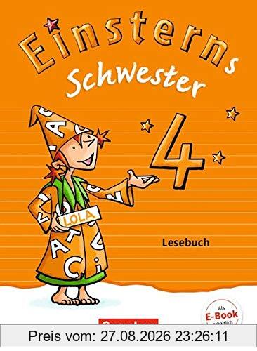Einsterns Schwester - Sprache und Lesen - Neubearbeitung: 4. Schuljahr - Lesebuch
