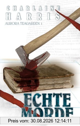 Echte Morde: Aurora Teagarden 1