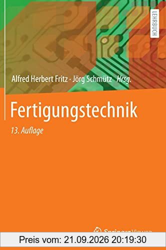 Fertigungstechnik (Springer-Lehrbuch)