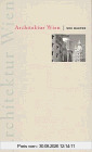 Architektur Wien: 500 Bauten