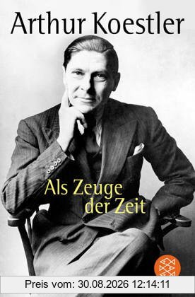 Als Zeuge der Zeit: Das Abenteuer meines Lebens