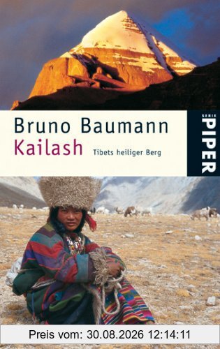 Kailash: Tibets heiliger Berg