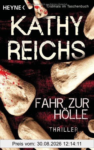 Fahr zur Hölle: Thriller