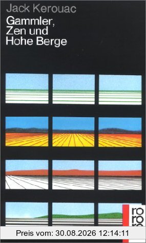 Gammler, Zen und Hohe Berge