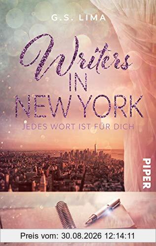 Writers in New York: Jedes Wort ist für Dich