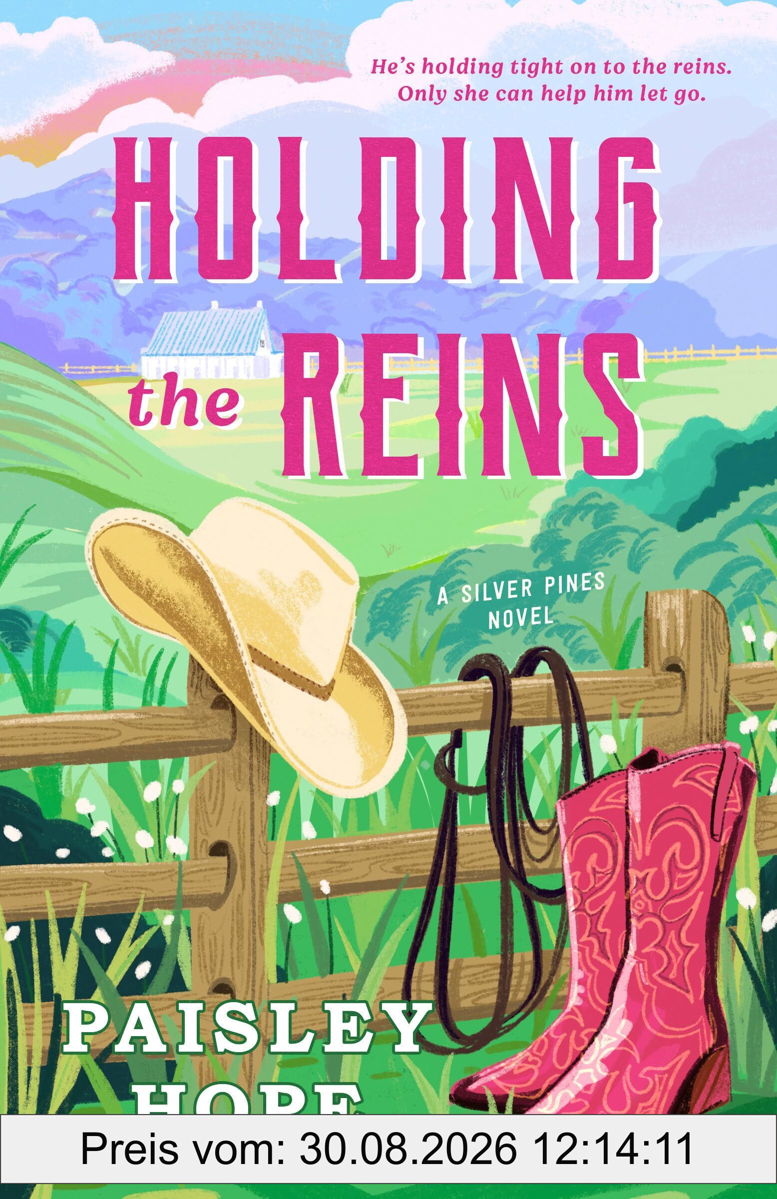 Holding the Reins: A Silver Pines Novel (Silver Pines Ranch)