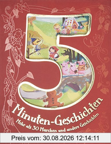 Die schönsten Fünf-Minuten-Geschichten