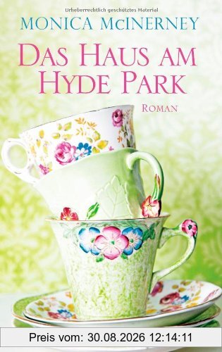 Das Haus am Hyde Park: Roman