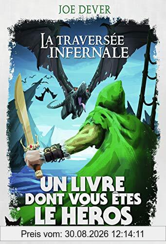 La traversée infernale