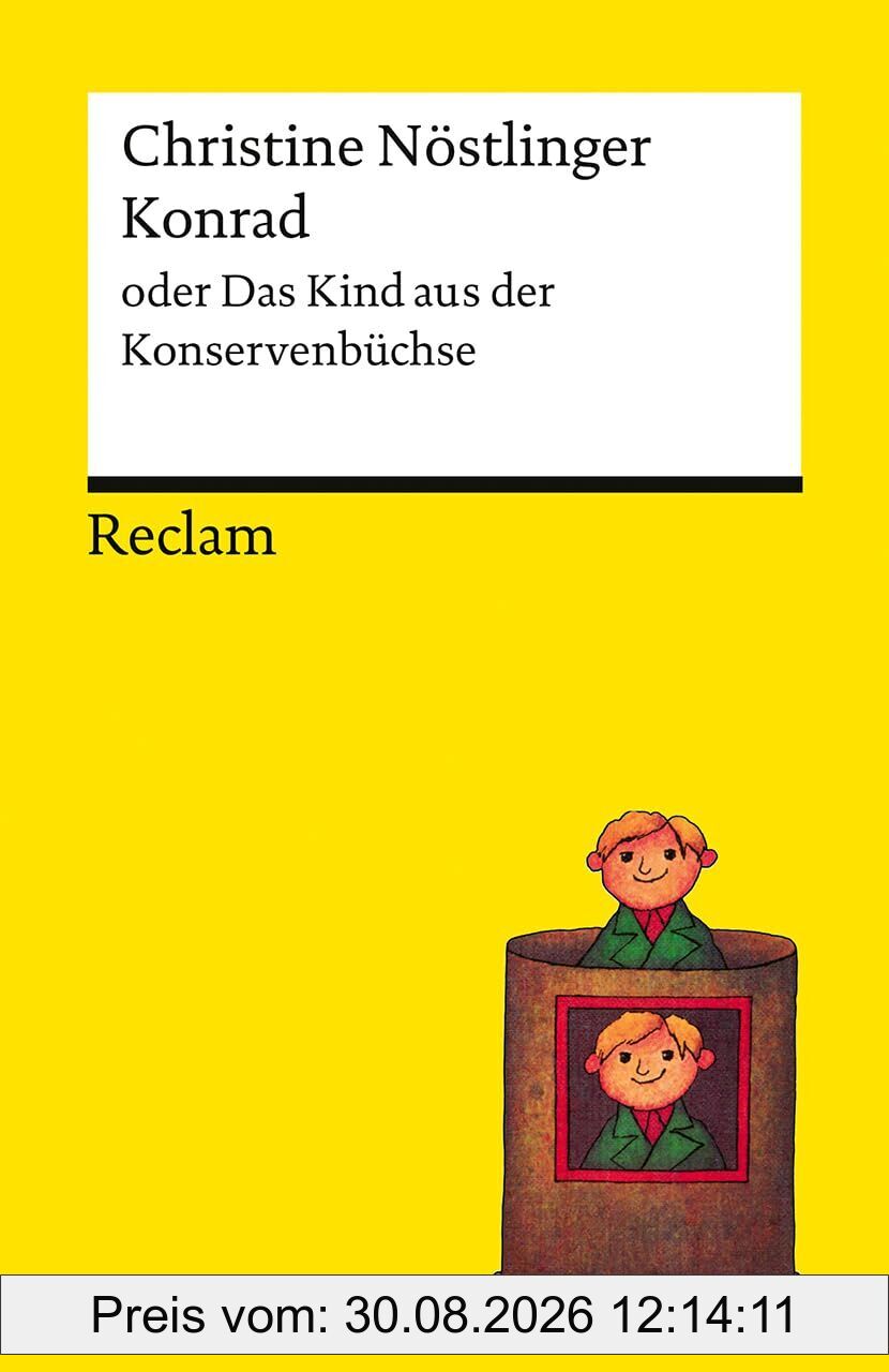 Konrad oder Das Kind aus der Konservenbüchse
