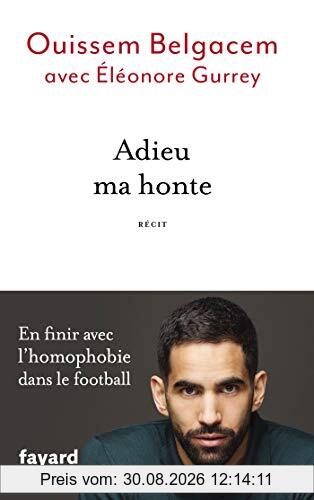 Adieu ma honte : récit
