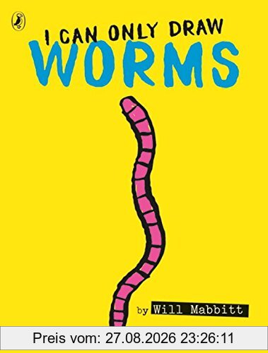 I Can Only Draw Worms