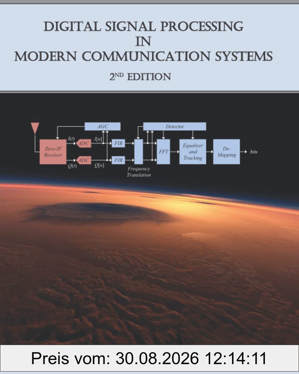 Digital Signal Processing in Modern Communication Systems (Edition 2)