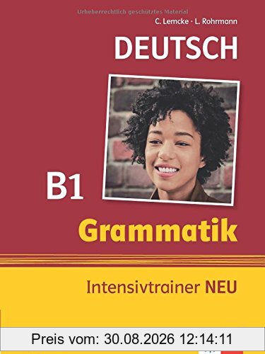 Grammatik Intensivtrainer NEU B1