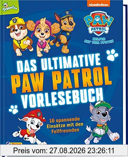 PAW Patrol: Das ultimative PAW-Patrol-Vorlesebuch: 16 spannende Einsätze aus der Fernsehserie auf mehr als 300 Seiten (ab 3 Jahren)