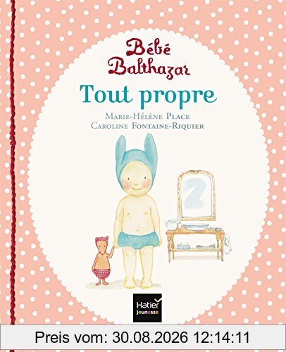 Bébé Balthazar. Tout propre