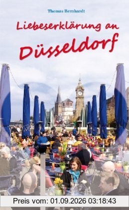 Liebeserklärung an Düsseldorf